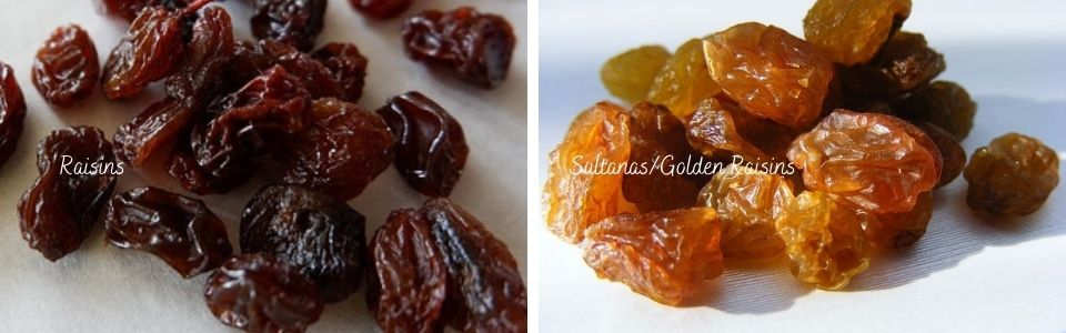 Raisins vs sultanas. There's a difference between them.