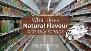 Natural flavours come from plant and animal sources. The flavours are obtained by heating or roasting the animal or plant material and may go through distilation, fermentation or catalyzing by an enzyme.