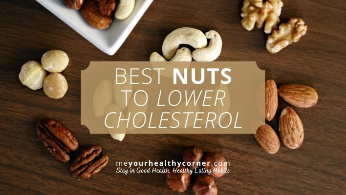Best nuts to lower cholesterol